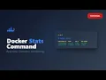 Docker Stats Command Tutorial Monitor Container Resource Usage in Real-Time
