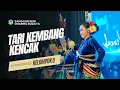 Download Lagu TARI KEMBANG KENCAK - KELOMPOK 8 (CPB XVII 2024)