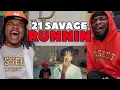 Download Lagu 21 Savage x Metro Boomin - Runnin (Official Music Video)