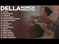 Download Lagu DELLA MONICA 2025: Akustik Jawa Full Album Tanpa Iklan (Mangu, Pelampiasan, Lamunan)