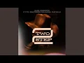 Download Lagu 2 STEP (feat. Charmeka Joquelle)
