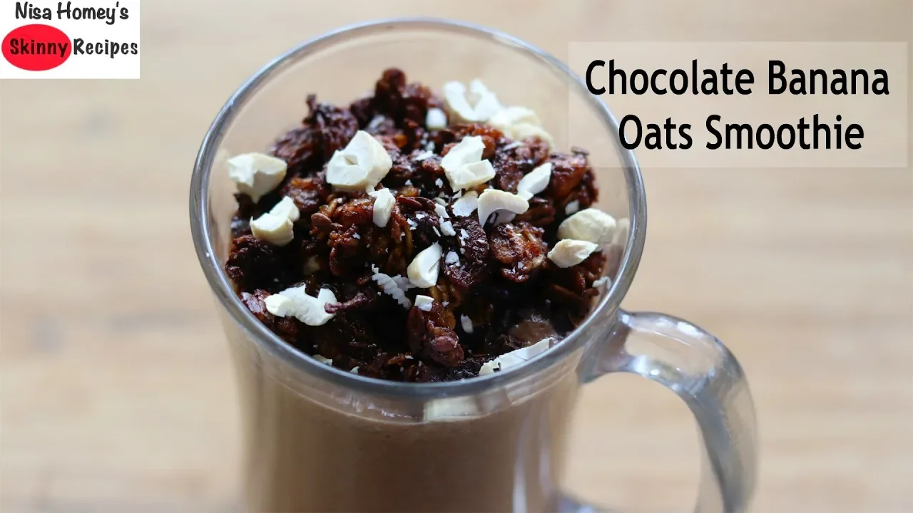 How To Make Chocolate Banana Smoothie - Healthy Breakfast Smoothie With Oats   Skinny Recipes