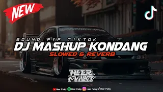 Download DJ Mashup Kondang FullBass Viral Tiktok Mengkane!! (Slowed\u0026Reverb)🎧 MP3