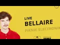 Bellaire - Piknik Electronik 2019 DJ set (2 hours set)