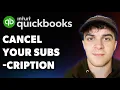 How to Cancel Your Quickbooks Subscription Full 2025 Guide