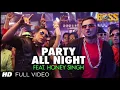  🎵 Party All Night | Honey Singh 🔥 | Full Party Song | DJ Mix