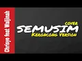 Download Lagu Chrisye - Semusim Versi Keroncong Cover