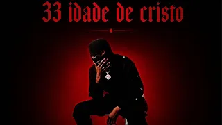 KROA - 33 IDADE DE CRISTO ft PHOENIX RDC