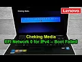 Download Lagu Cheking Media | Efi Network 0 For IPv4 Boot Failed | Lenovo