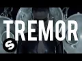 Download Lagu Dimitri Vegas, Martin Garrix, Like Mike - Tremor (Official Music Video)