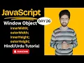 JavaScript Window Object Width Height Methods Full stack web development course lecture 26