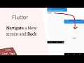 Flutter Navigate to A New Screen and Back