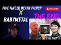 Download Lagu Five Finger Death Punch - The End - REACTION  2025 Version featuring BABYMETAL #babymetal