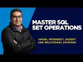 Master SQL Set Operations UNION INTERSECT EXCEPT Division Explained with Real Examples