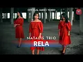 Download Lagu Natalis Trio - Rela (Official Music Video)