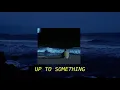 [Thaisub] Up to something- Ruel