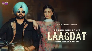 Laagdat (Official Video) Rajbir Dhillon | Latest Punjabi Songs 2022 | Cocoz Music