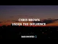 Chris Brown - Under The Influence [Empty Hall] [Bass Boosted 🎧]