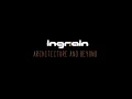 Download Lagu INGRAIN Architecture and Beyond