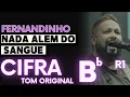 Lagu Nada Além do Sangue - Fernandinho (CIFRA SIMPLIFICADA)