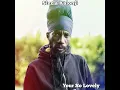 Sizzla Kalonji - Your So Lovely (Official Audio)