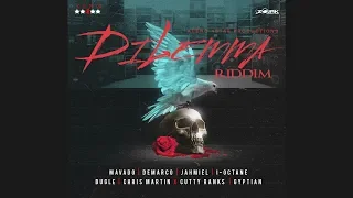 dilemma riddim mix may 2018 mavado demarco bugle i octane jahmiel u0026 more keno 4star production 