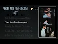 [ FULL ALBUM ] You Are My Glory OST Playlist with LYRICS | English Translation | 你是我的荣耀 电视剧歌曲合集 歌词