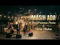 Lagu MASIH ADA - DIAN PRAMANA POETRA \u0026 DEDDY DHUKUN (COVER) | FUSION ACOUSTIC VERSION