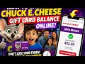 How to check Chuck E Cheese gift card balance online