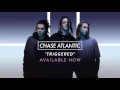 Chase Atlantic - \