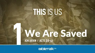 We Are Saved