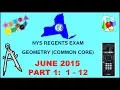 NYS Geometry Common Core June 2015 Regents Exam Part 1 s 1-12 ANSWERS