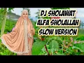Download Lagu DJ SHOLAWAT ALFA SHOLALLAH‼️SLOW ENAK DI DENGAR.#djsholawat #alfasholallah #slow