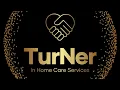 Welcome to Turner In Home Care Services Meet the Administrator