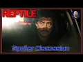 Reptile Netflix - Spoiler Discussion