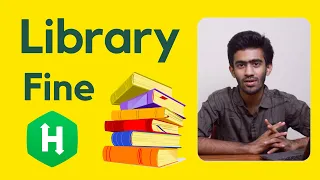 Library Fine Hacker Rank Tamil code io