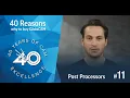 Episode 11 - Fully Customized Post Processors