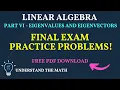 Linear Algebra Exam Review Eigenvalues and Eigenvectors Practice Problems