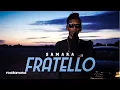 Lagu Samara - Fratello