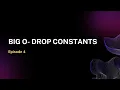 E4 Big O Notation Dropping Constants for Better Understanding