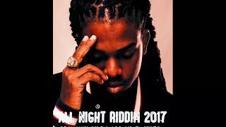 all night riddim mix full feat alkaline mavado chris martin jahmiel nov 2017 