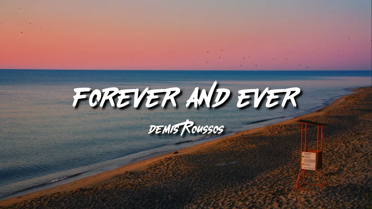 Demis Roussos // Forever and Ever (Lyrics)