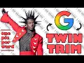Download Lagu TWIN TRIM but every word is a Google Image