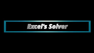 Optimization with Excel s Solver