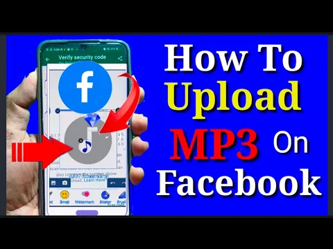 Download MP3 How To Post Audio On Facebook। How To Upload MP3 On Facebook