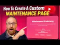 How To Create A Custom WordPress Maintenance Page Without Plugins