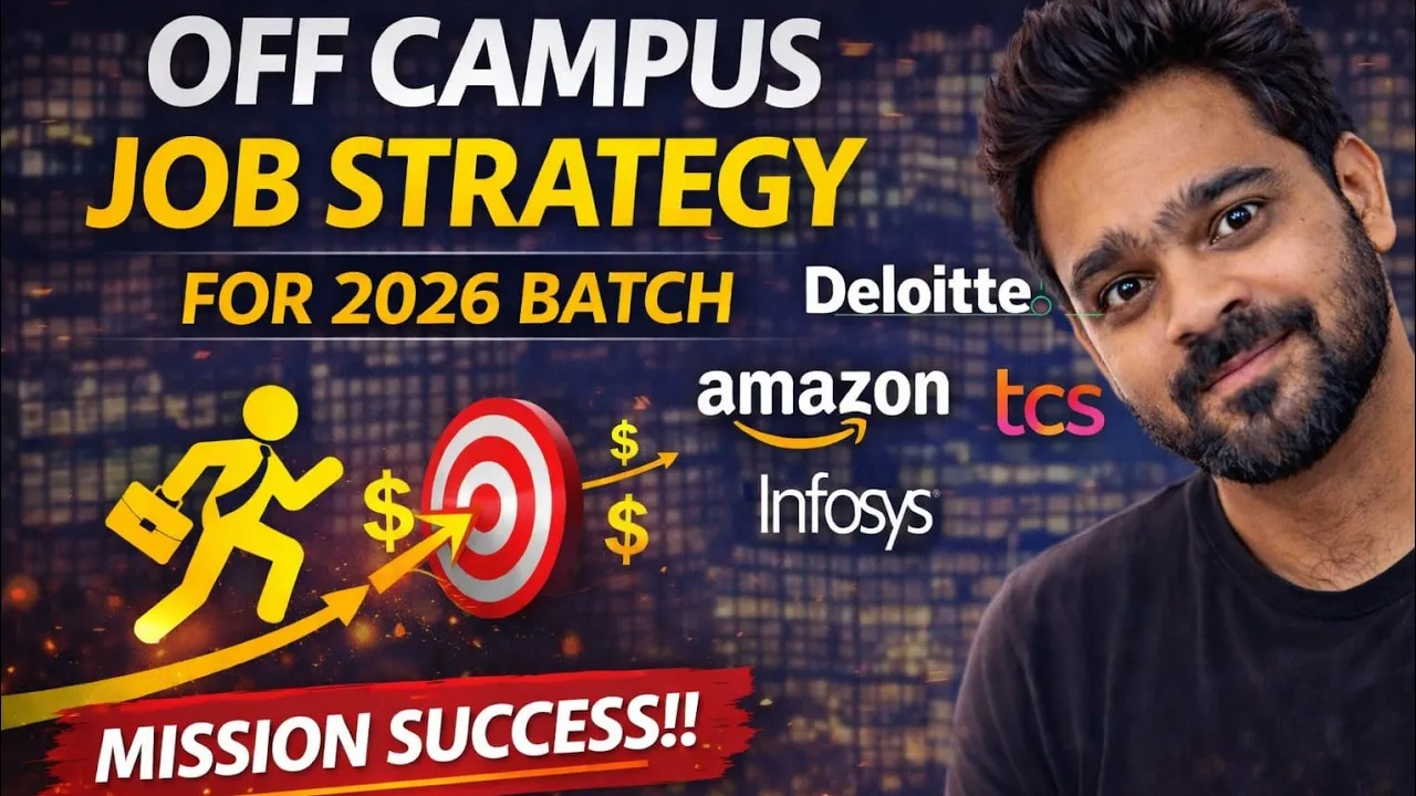 Off Campus Placement Roadmap 2026 | Preparation & Application Strategy