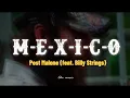 Post Malone - M-E-X-I-C-O feat Billy Strings EN ESPANOL Che