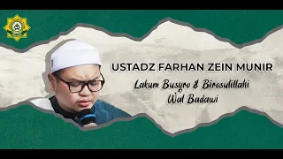 Download Qosidah Lakum Busyro Medley Birosulillahi Wal Badawi | Voc. Ustadz Farhan Zein Munir MP3