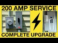 Completely upgrading an existing 120 240V electrical service to 200 AMPS